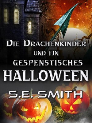 cover image of Die Drachenkinder und ein gespenstisches Halloween-Set